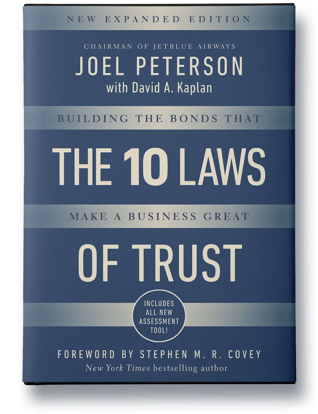 10 Laws of Trust: Building the bonds that make a business great